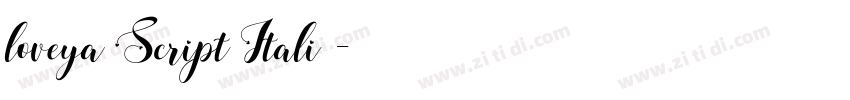loveya Script Italiｃ字体转换